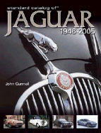 Standard Catalog of Jaguar - Gunnell, John