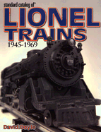 Standard Catalog of Lionel Trains 1945-1969