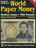 "Standard Catalog of" World Paper Money Modern Issues: 1961 - Present