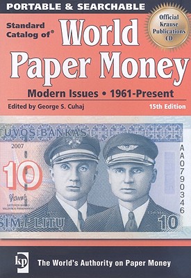 Standard Catalog of World Paper Money: Modern Issues: 1961-Present - Cuhaj, George