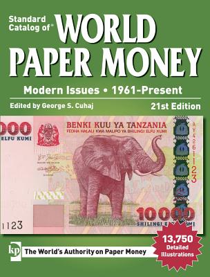 Standard Catalog of World Paper Money, Modern Issues, 1961-Present - Cuhaj, George S (Editor)