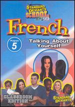 Standard Deviants School: French, Program 5