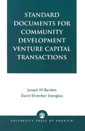 Standard Documents for Community Development Venture Capital Transactions