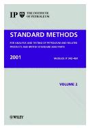 Standard Methods for the Analysis and Testing of Petroleum and Related Products and British Standard, 2002