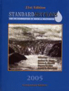Standard Methods for the Examination of Water & Wastewater: Contennial Edition - Apha