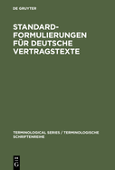 Standardformulierungen fr deutsche Vertragstexte