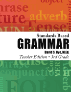 Standards Based Grammar: Grade 3: Teacher Edition
