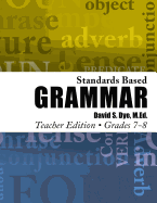 Standards Based Grammar: Grades 7-8