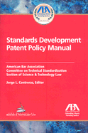 Standards Development Patent Policy Manual