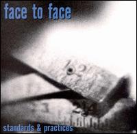 Standards & Practices - Face to Face