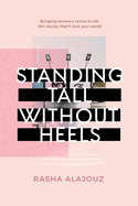 Standing Tall Without Heels