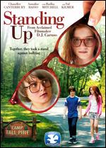 Standing Up - D.J. Caruso