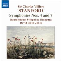 Stanford: Symphonies Nos. 4 & 7 - Bournemouth Symphony Orchestra; David Lloyd-Jones (conductor)