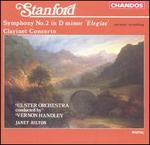 Stanford: Symphony No. 2 in D minor; Clarinet Concerto