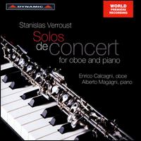 Stanislas Verroust: Solos de Concert for Oboe and Piano - Alberto Magagni (piano); Enrico Calcagni (oboe)
