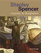 Stanley Spencer: Journey to Burghclere