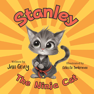 Stanley, The Ninja Cat