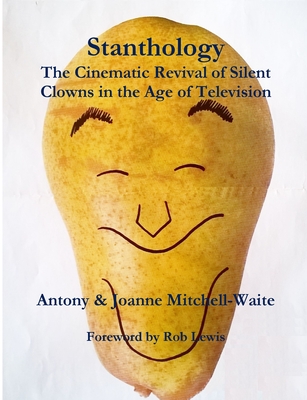 Stanthology - Mitchell-Waite, Antony, and Mitchell-Waite, Joanne