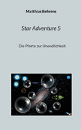 Star Adventure 5: Die Pforte zur Unendlichkeit