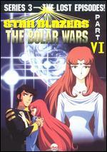 Star Blazers, Series 3: The Bolar Wars, Part 6