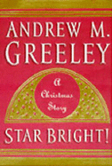 Star Bright!: A Christmas Story