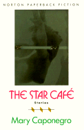 Star Cafe and Other Stories