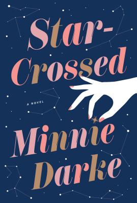 Star-Crossed - Darke, Minnie