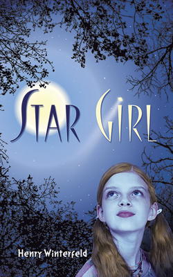 Star Girl - Winterfeld, Henry, and Schabert, Kyrill (Translated by)