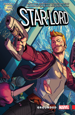 Star-Lord: Grounded - Zdarsky, Chip, and Anka, Kris