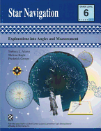 Star Navigation - Teacher Resource: Explorations Into Angles and Measurement