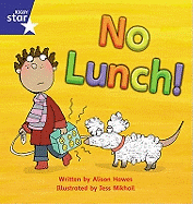 Star Phonics Set 8: No Lunch!