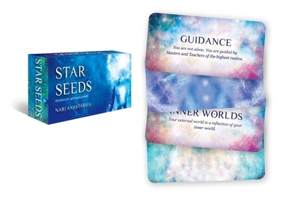 Star Seeds: Cosmic Wisdom for Spiritual Growth - Anastarsia, Nari