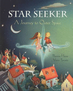 Star Seeker: A Journey to Outer Space - Heine, Theresa