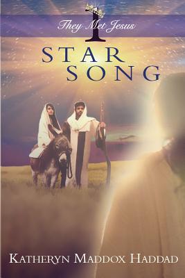 Star Song: Large Print - Publishing House, Northern Lights (Editor), and Haddad, Katheryn Maddox