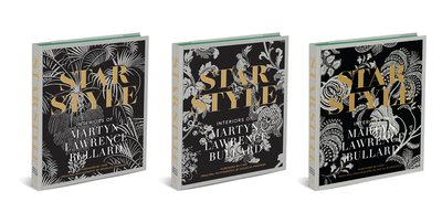Star Style: Interiors of Martyn Lawrence Bullard - Lawrence Bullard, Martyn, and Friedman, Douglas (Photographer), and Cher (Foreword by)