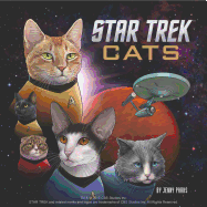 Star Trek Cats: (star Trek Book, Book about Cats)