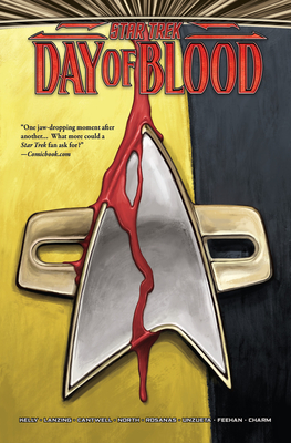 Star Trek: Day of Blood - Cantwell, Christopher, and Kelly, Collin, and Lanzing, Jackson