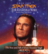 Star Trek: The Eugenics Wars Volume 2: Khan Noonien Singh: The Rise and Fall - Cox, Greg