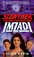 Star Trek - the Next Generation: Imzadi