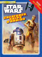 Star Wars Creatures, Ships & Droids Poster-A-Page