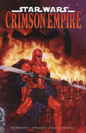 Star Wars: Crimson Empire - Richardson, Mike, and Stradley, Randy, and Gulacy, Paul