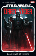 Star Wars: Darth Vader by Greg Pak Vol. 1 - Dark Heart of the Sith