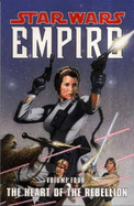 Star Wars - Empire: Heart of the Rebellion v. 4