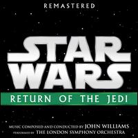 Star Wars Episode VI: Return of the Jedi [Original Motion Picture Soundtrack] - John Williams