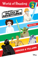 Star Wars Galaxy of Adventures: Heroes & Villains