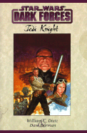 Star Wars: Jedi Knight: Jedi Knight - Dietz, William C.