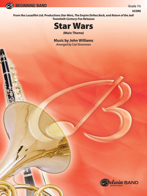 Star Wars Main Theme: Conductor Score - Williams, John (Composer), and Strommen, Carl (Composer)