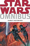 Star Wars Omnibus: Early Victories