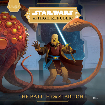 Star Wars: The High Republic: : The Battle for Starlight - Mann, George