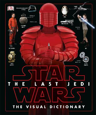 Star Wars The Last Jedi (TM) The Visual Dictionary - Hidalgo, Pablo